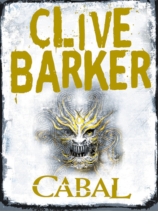 Title details for Cabal by Clive Barker - Available